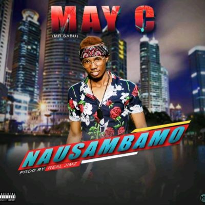 May C - Nausambamo (Prod. by Real Jimz)