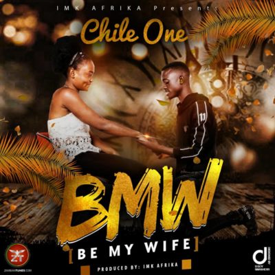 Chile One - BMW (Be My Wife)Prod. by IMK Afrika