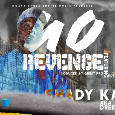 Shady Kay AKA Dreezy - No Revenge [Prod. by Great Pro]