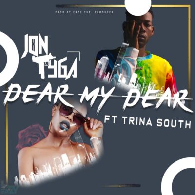 Jon Tyga ft Trina South - Dear My Dear (Eazy the Producer)