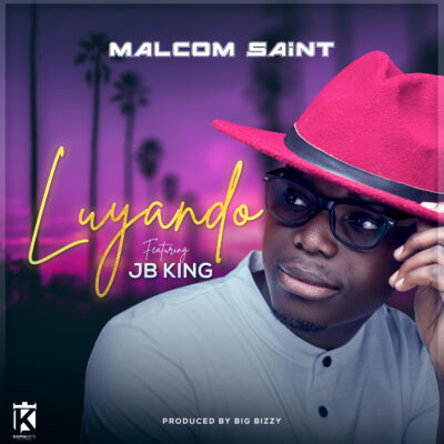 Malcom Saint ft JB King - Luyando (Prod. by Big Bizzy)