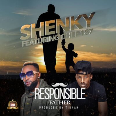 Shenky ft Chef 187 - Responsible Father (Prod. by Tinna)smp