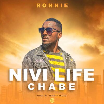 Ronnie - Nivi Life Chabe (Prod. by Jerry Fingers)