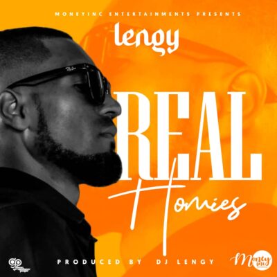 Lengy - Real Homies (Prod. by Dj Lengy)