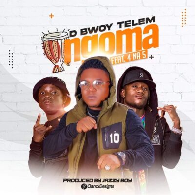 D Bwoy Telem Ft 4na5 - Ingoma (Prod. by Jazzy Boy RunningItBeats)