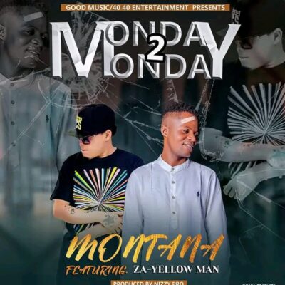 Montana ft Zayellow Man - Monday 2 Monday (Prod. by Nizzy Pro)